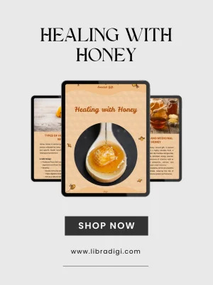 Healing with Honey