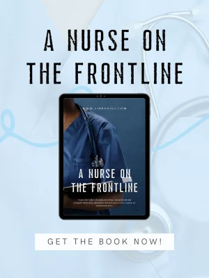 Between Life and Death: A Nurse’s Diary from the Frontline