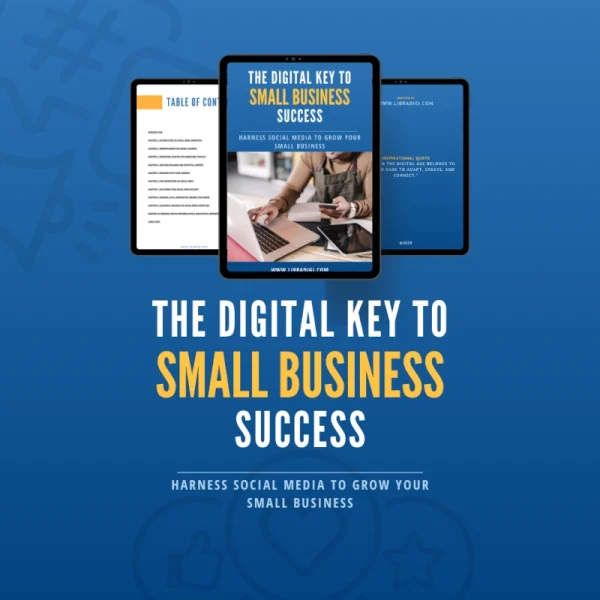 The Digital Key to Small Business Success